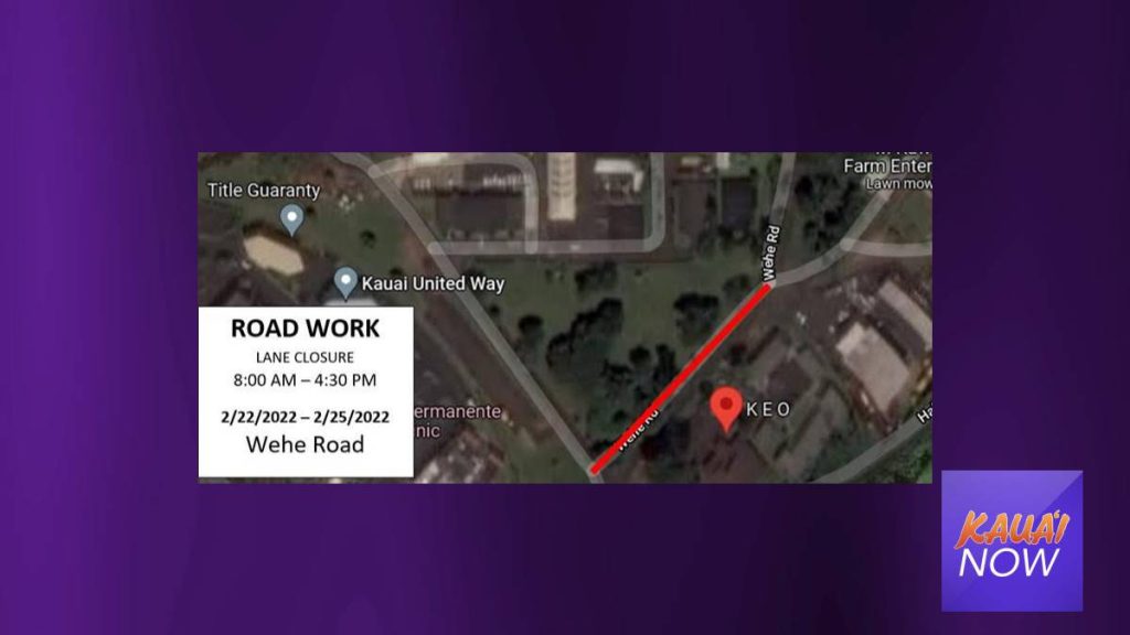 Road Work Scheduled on Wehe Road Near KEO Mana‘olana Kauai Now