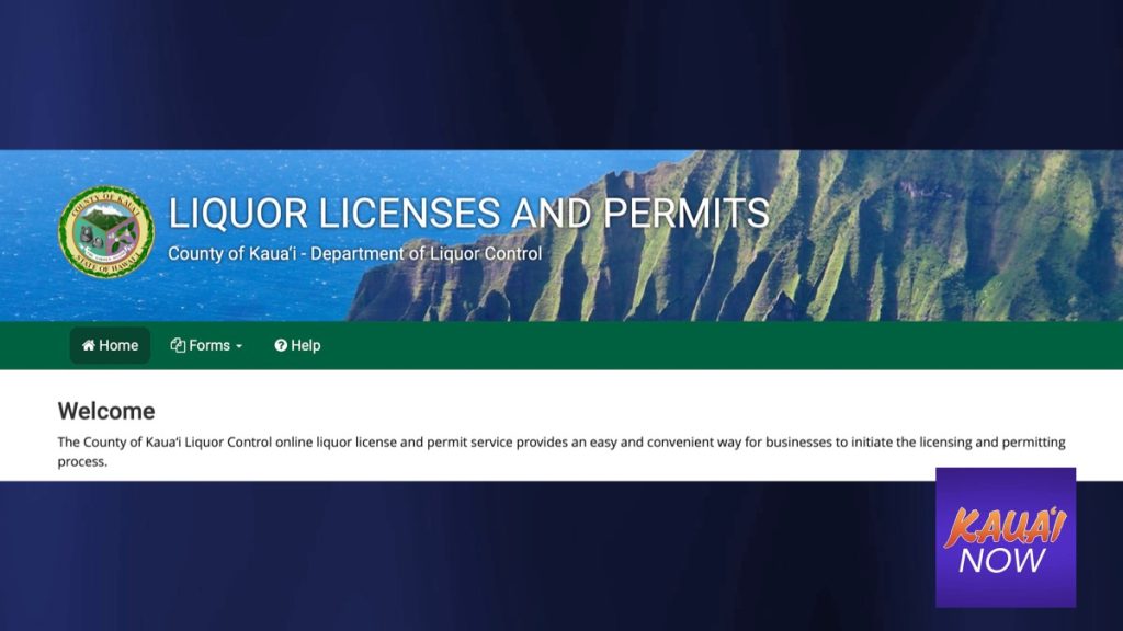 County launches online liquor license application platform Kauai Now