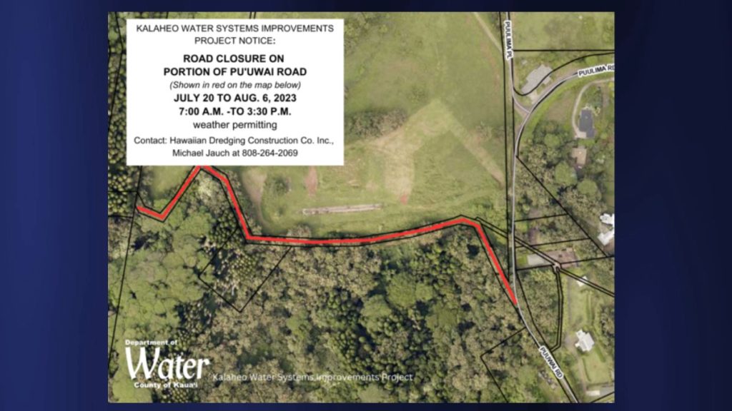 Partial closure of Pu’uwai Road on Kauaʻi until Aug. 6 Kauai Now