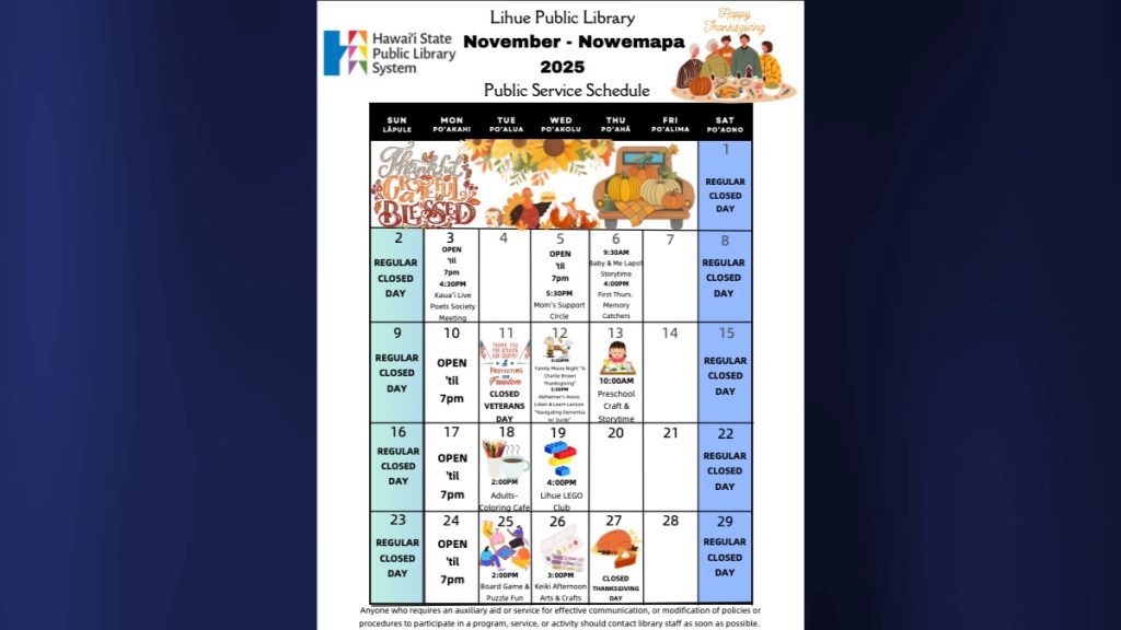 Here is a complete calendar of events scheduled for November 2025. (Photo Credit: Līhu'e Public Library)