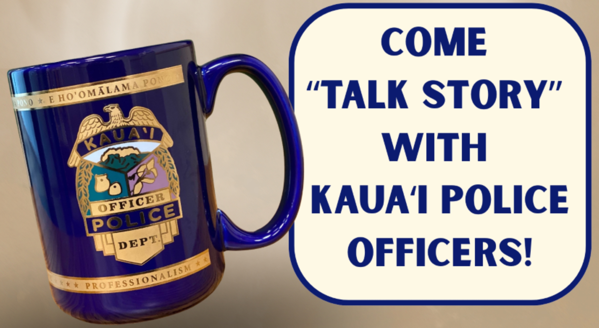 Kauaʻi police offer chance for residents to connect with officers over coffee